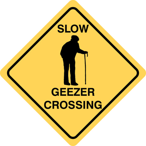 Slow Geezer Crossing