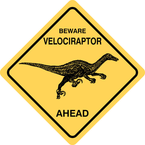 Velociraptor (Beware) Ahead